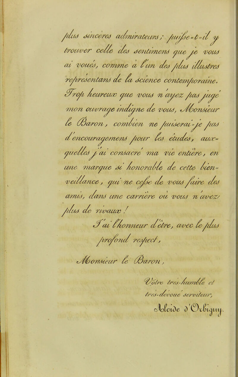 aù voueàj conMne a ^cm c/e^ ^i/uj i//udl^eà mon ot(/L>ra^,e mcà^e c/e v-acu, f^ÀéoTîjieur {^o/f'on, co??tl-ie/?t ne ^iu(d^ac=^ ^icùj c/e/?icmùra^me//?J ^zaci^ fed eùadeà, cuuc= fjfMcl/eà^ ac co^acro 771a i>tô &?iUe/r&, 0710/?'^ue ^ Âonora/r/e c/e cette l^e7i= ^ei//once, ^ta ne c^€' e/^ a)-auj^i/?'e e/eJ / ,, , / mmj, cia/??J cme ca//'rte?'e ou v-ot(j 7i cw-ez/ c/e TC/imao) / r^ac //omieùcr c/'el^/'e, a/v-ec fe^i/ad ^7/rcj^onc/ reliée/-, ^/'6o7?4ieur /e /Ba//'o-7i, à^*(Ur/iù97z/^ e/ t/'f'j'(/c't'oae J&/'vùtear,