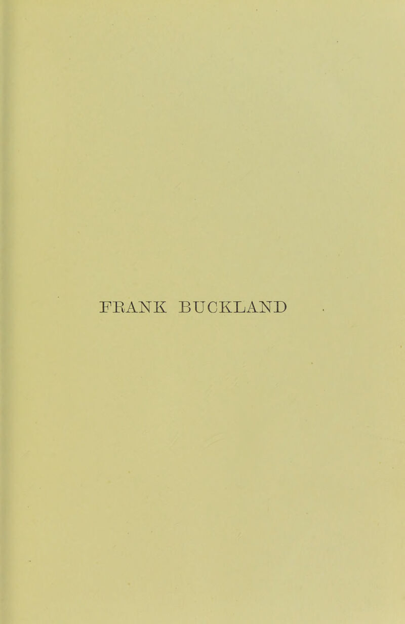 FRANK BUCKLAND