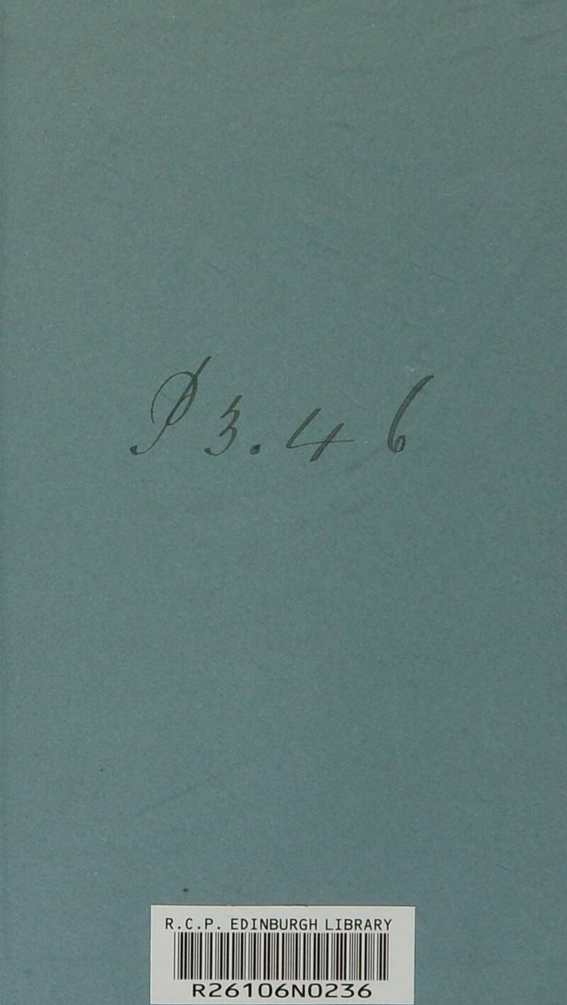 R.C.P. EDINBURGH LIBRARY R26106N0236