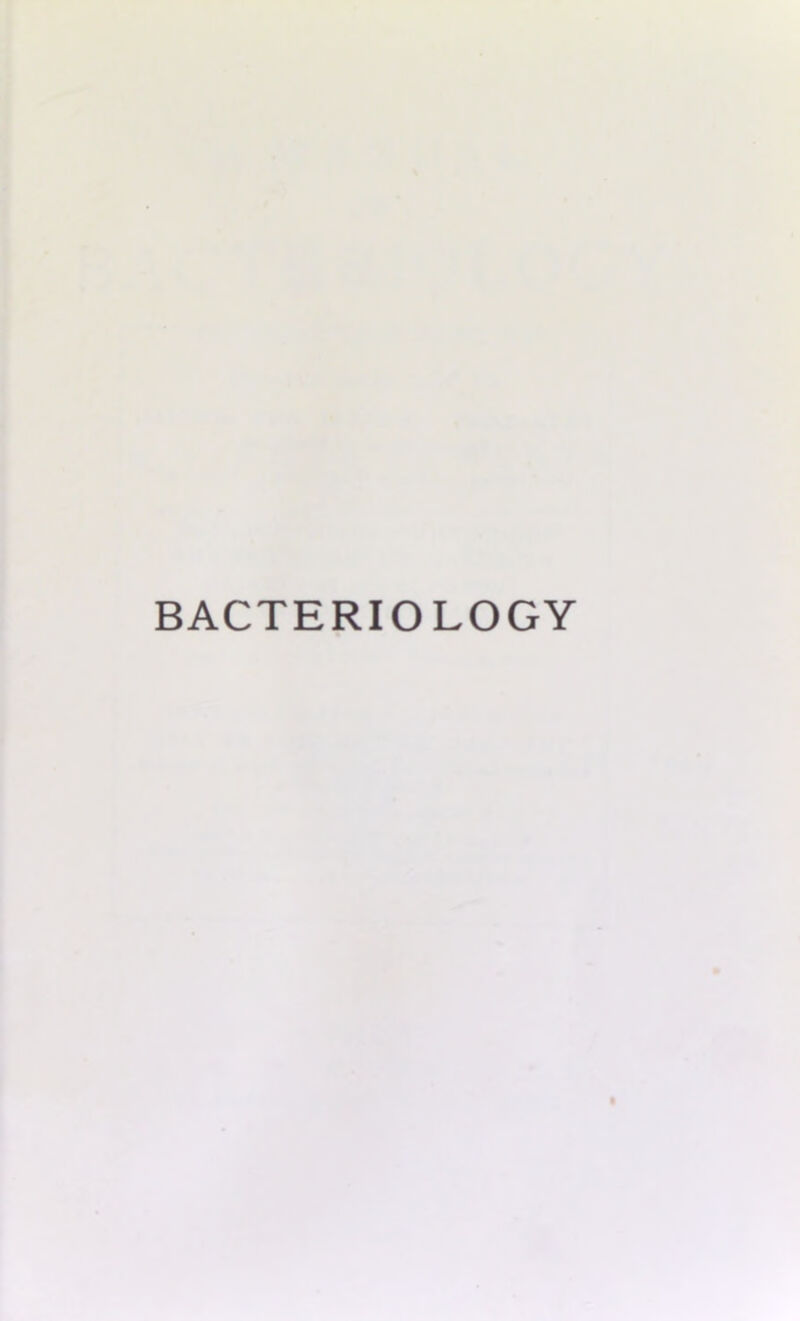 BACTERIOLOGY