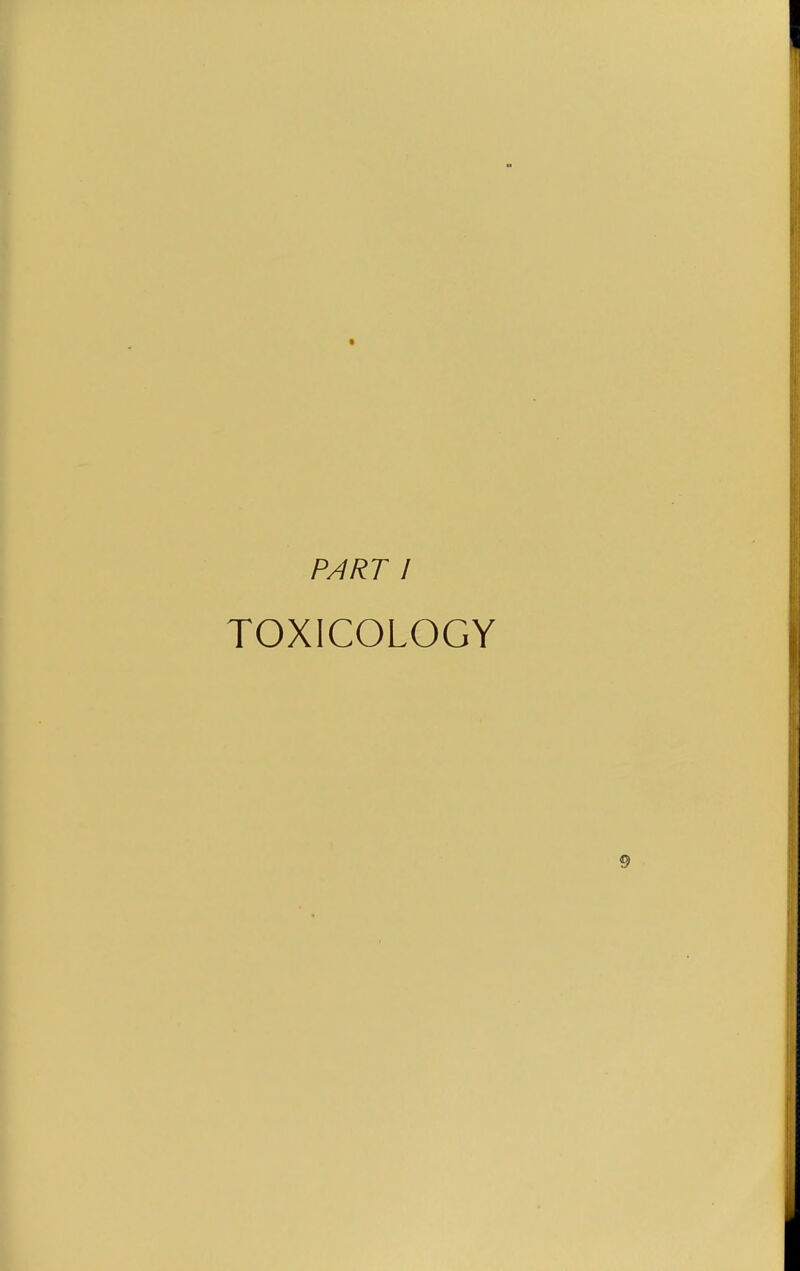 PART I TOXICOLOGY