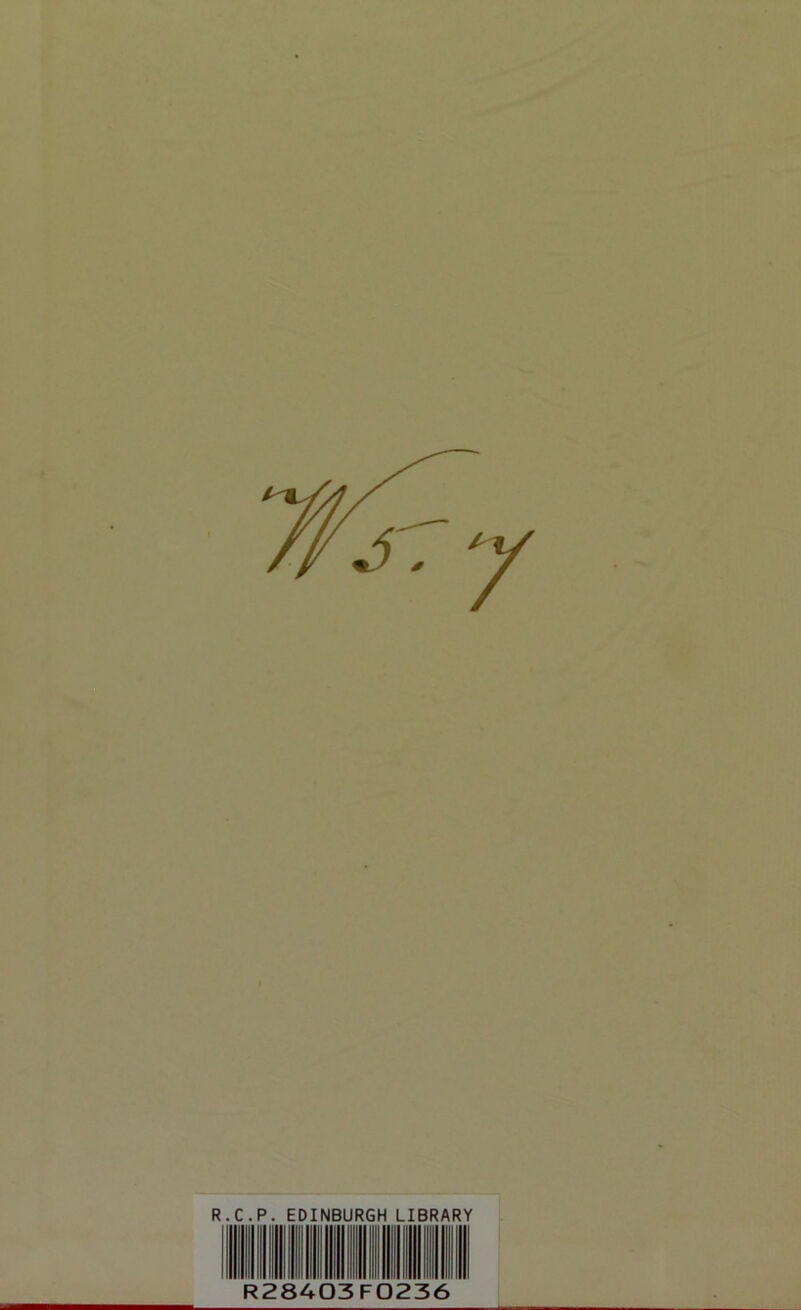 R.C.P. EDINBURGH LIBRARY R28403F0236