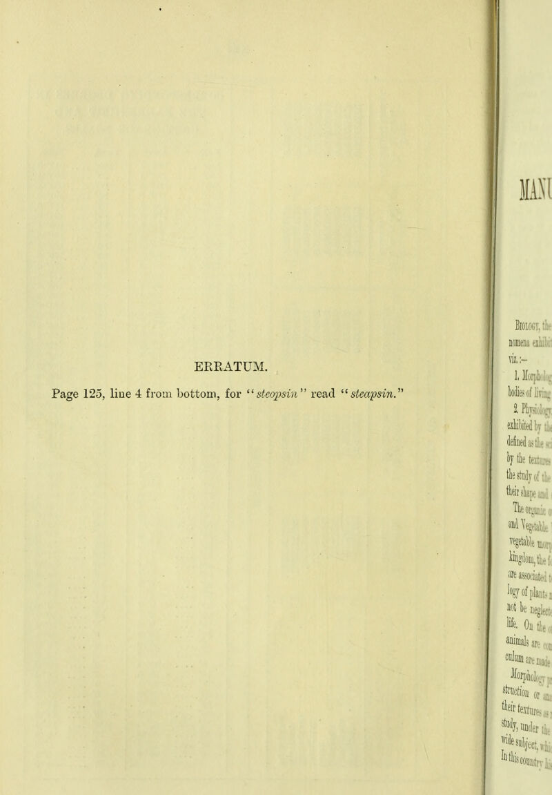 ERRATUM. Page 125, liue 4 from bottom, for steojjsin read ^'steapsin.