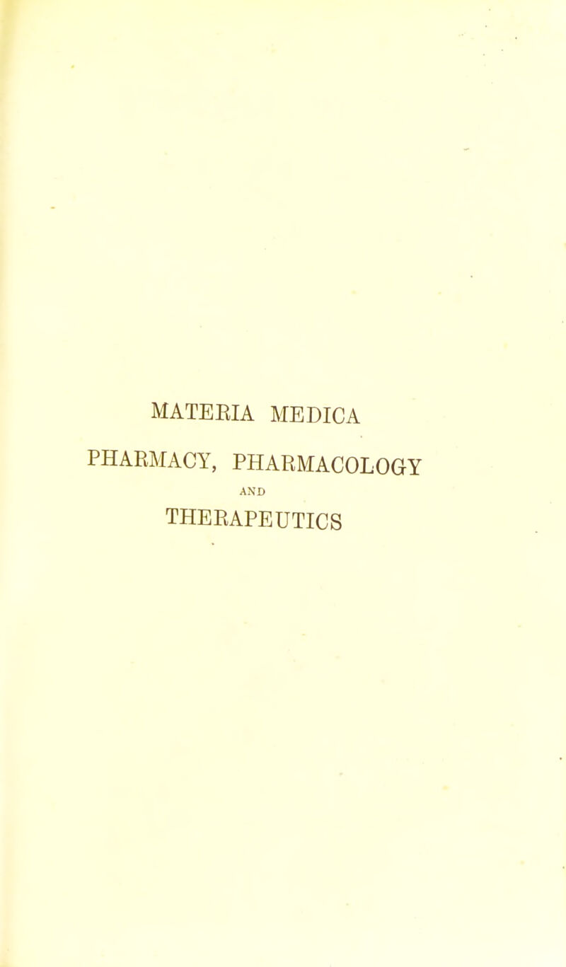 PHARMACY, PHARMACOLOGY AND THERAPEUTICS