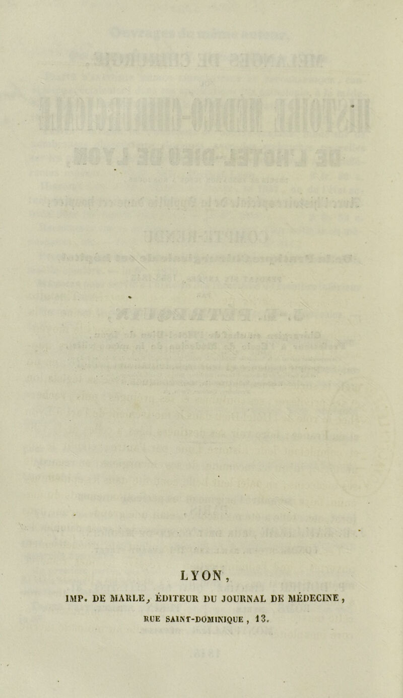 1MP. DE M Alt LE; ÉDITEUR DU JOURNAL DK MÉDECINE RUE SAINT-DOMINIQUE, 13,