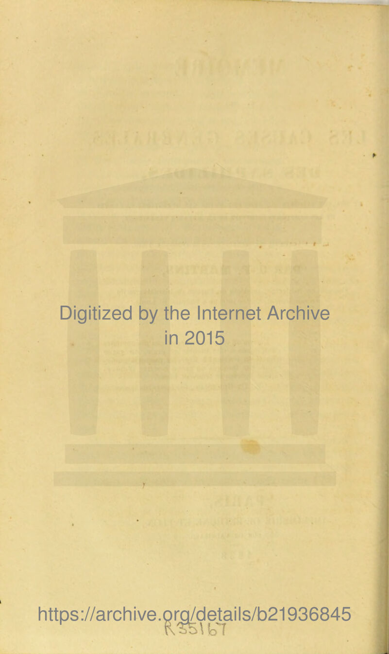 Digitized by the Internet Archive in 2015 https://archive.^r|^cletails/b21936845