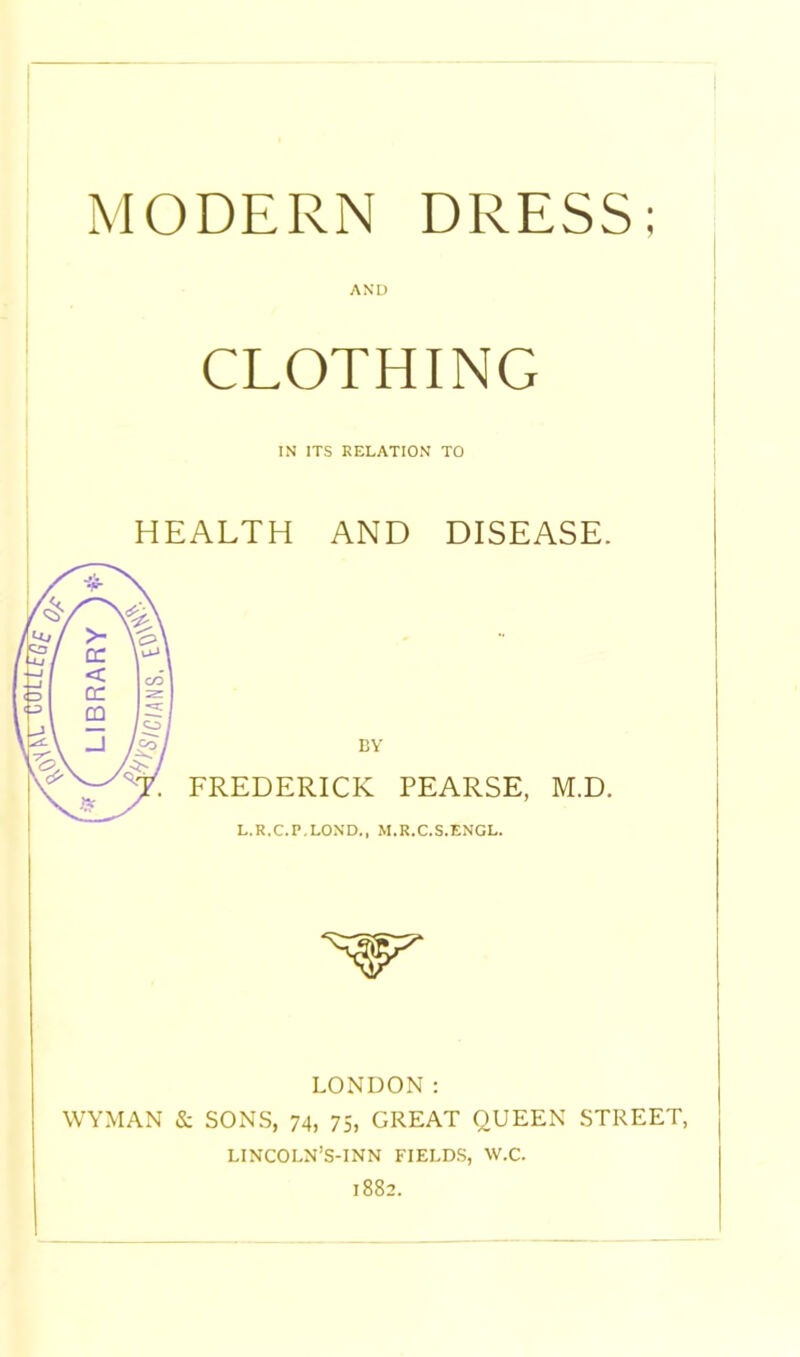 1 AND CEOTHING IN ITS RELATION TO , HEALTH AND DISEASE.