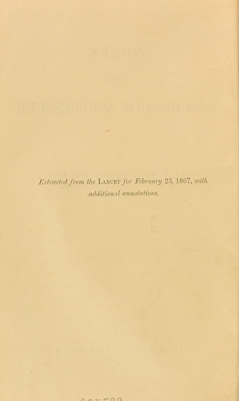 Extracted from the Lancet for February 23, 1867, with additional annotations.