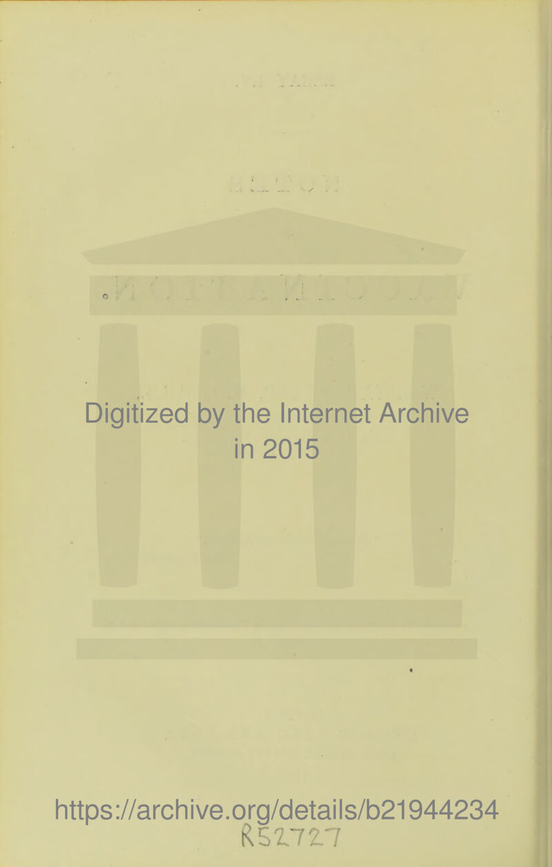 Digitized by the Internet Archive in 2015 https ://arch i ve. o rg/d etai I s/b21944234 Rszizi