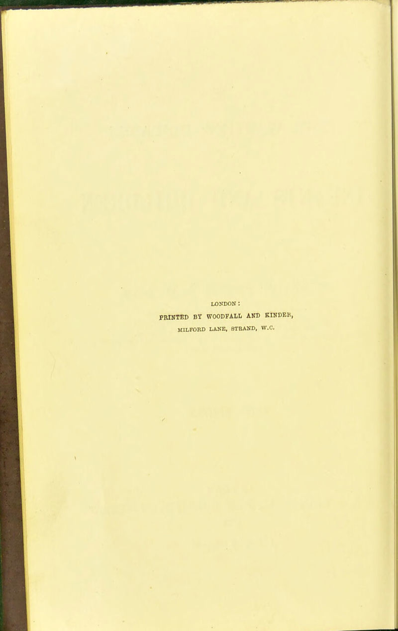 LONBOS; PWNTBD BY WOODPALL AND KINCEB, MIliFOED LANE, 8TBAND, W.C.