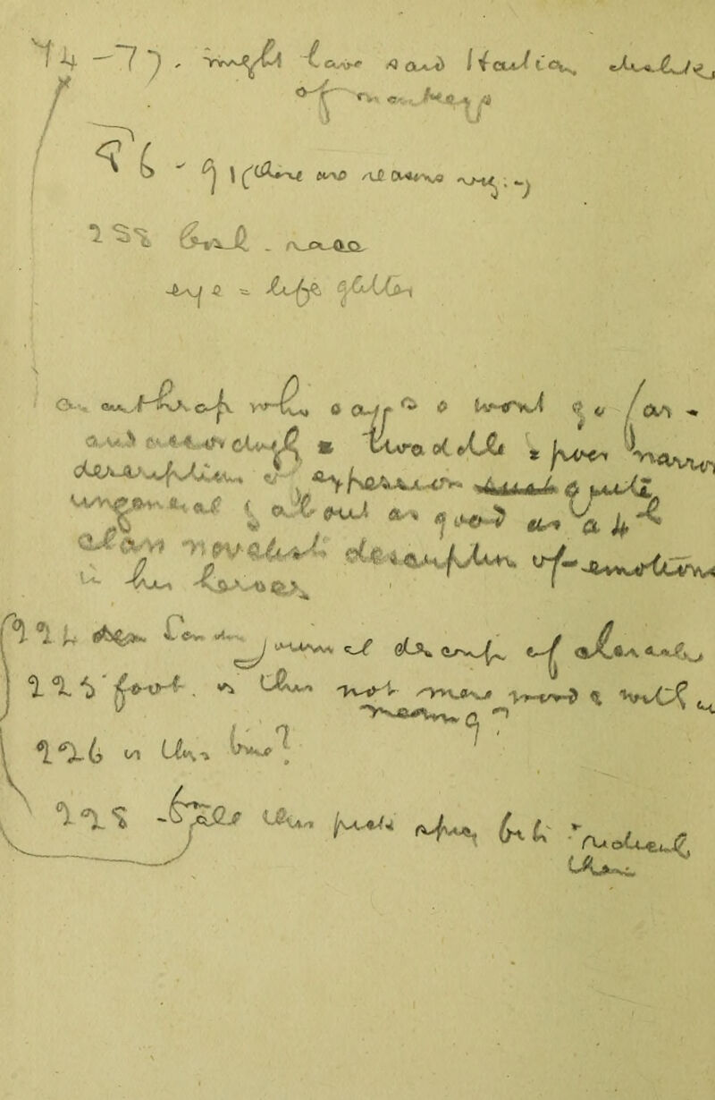 ~l U 7 ) * A Ou^> l{ad l ^Mi <U l tvyC ,\J1 <X*t^o 'kj-U^ ; ^ . r\ _t*-Otv G« . O-A,, « awX^vo^v tr'^L 0 cs~/r *** 0 tv-<rnX tf *, /cvi- * ft tur0 c< JJj , L. £*' ** l ^^^ ** <f*>*•$ ^7 7^^ u. ^ i. L; 4 <5v> #4*--. . /> / , t /i iw>M ^ et^ Orv^^ fc~/ «A.«a <CaJ(7>v> i) 4t>^ '' ■ ^ L&*„r, ^.0- 6 ^ .£2 'W-+Ar n vt^ *  '; '; **** ^ ^ k t' -V..^ UU^ 