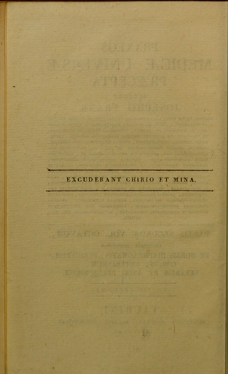 ' ) '' EXCUDEB ANT CHIRIO ET MINA. : \ ! ’ ' ' • I i )