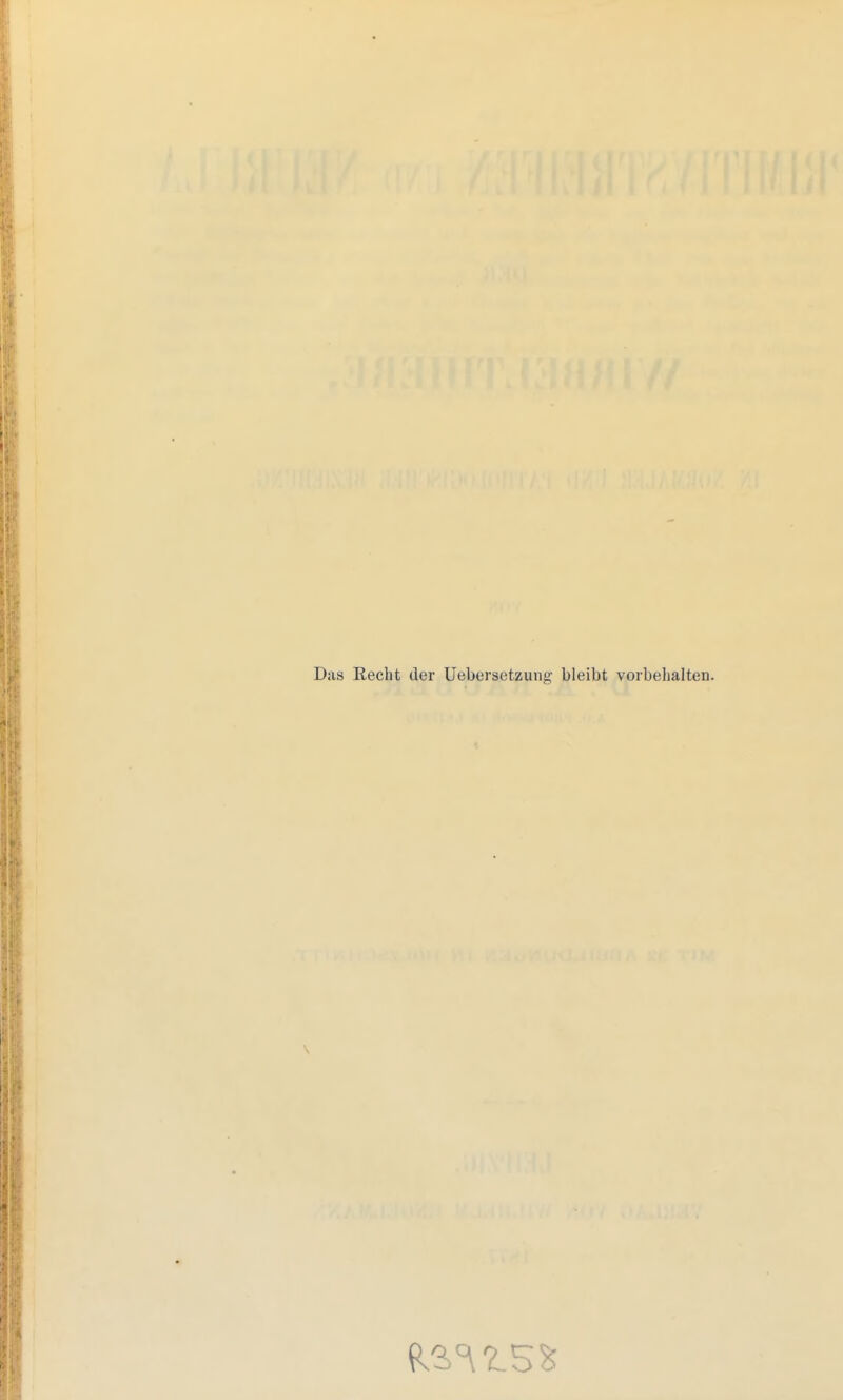 Das Recht der Uebersetzung- bleibt vorbehalten.