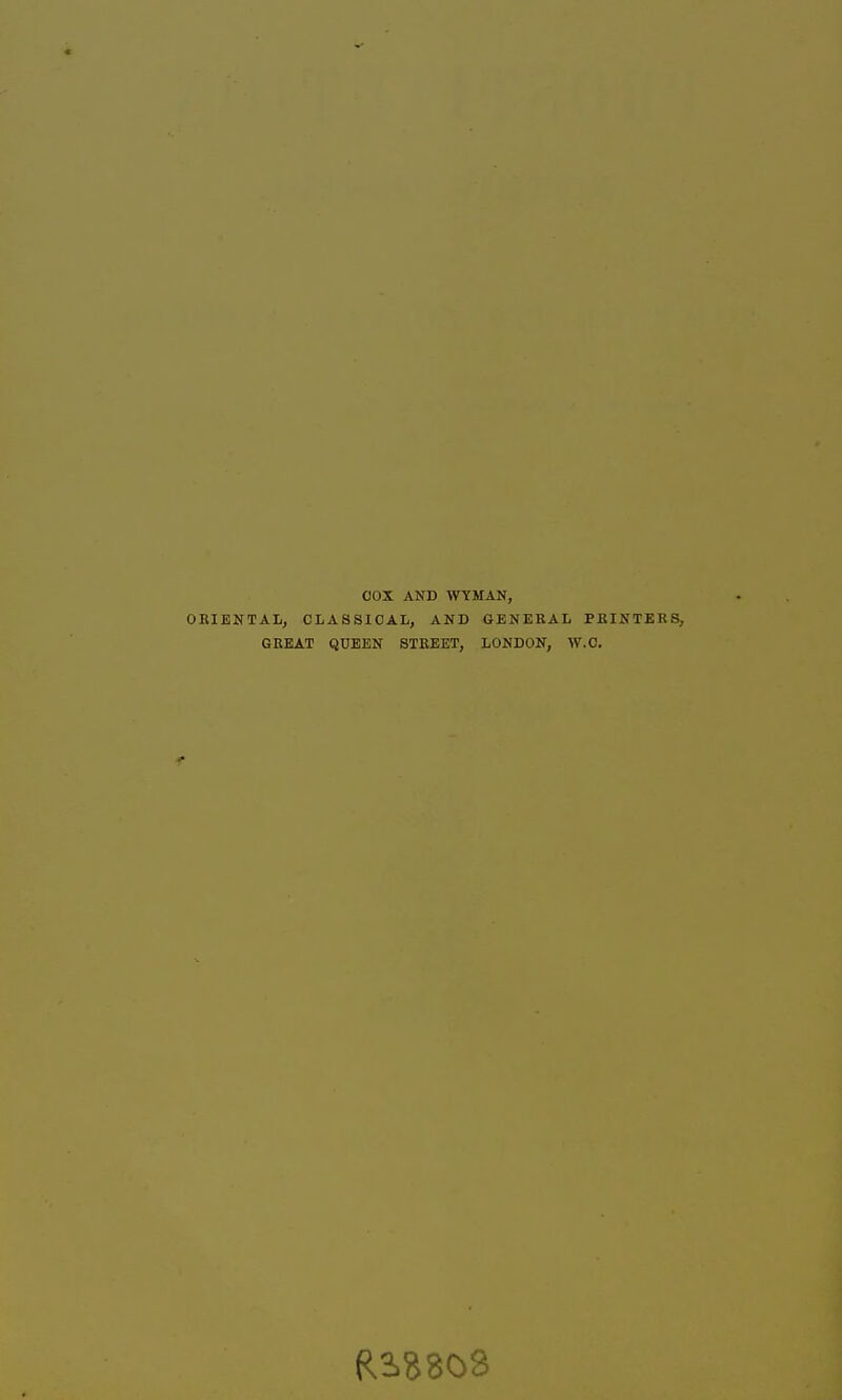 cox AND WYMAN, OBIENTAI,, CLASSICAL, AND GENEEAL PKINTERS, GREAT QUEEN STEBET, LONDON, W.O.