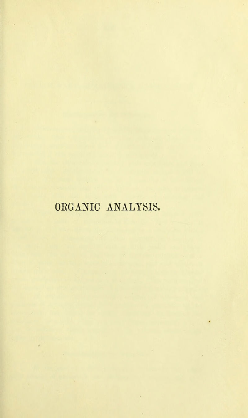 OEGANIC ANALYSIS.