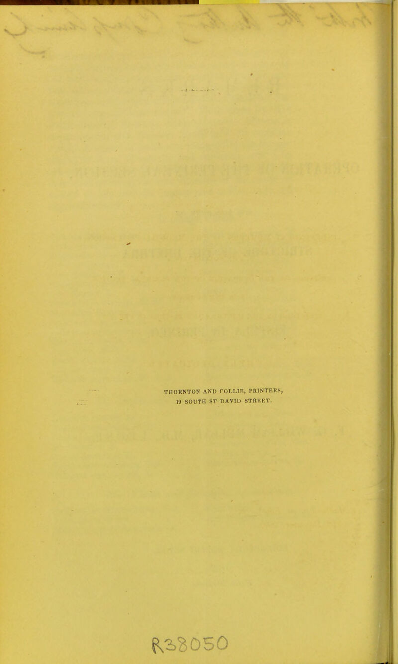 THORNTON AND COLLIE, PIUNTF.tts. 19 SOUTH ST DAVID STREET. fc2>B050