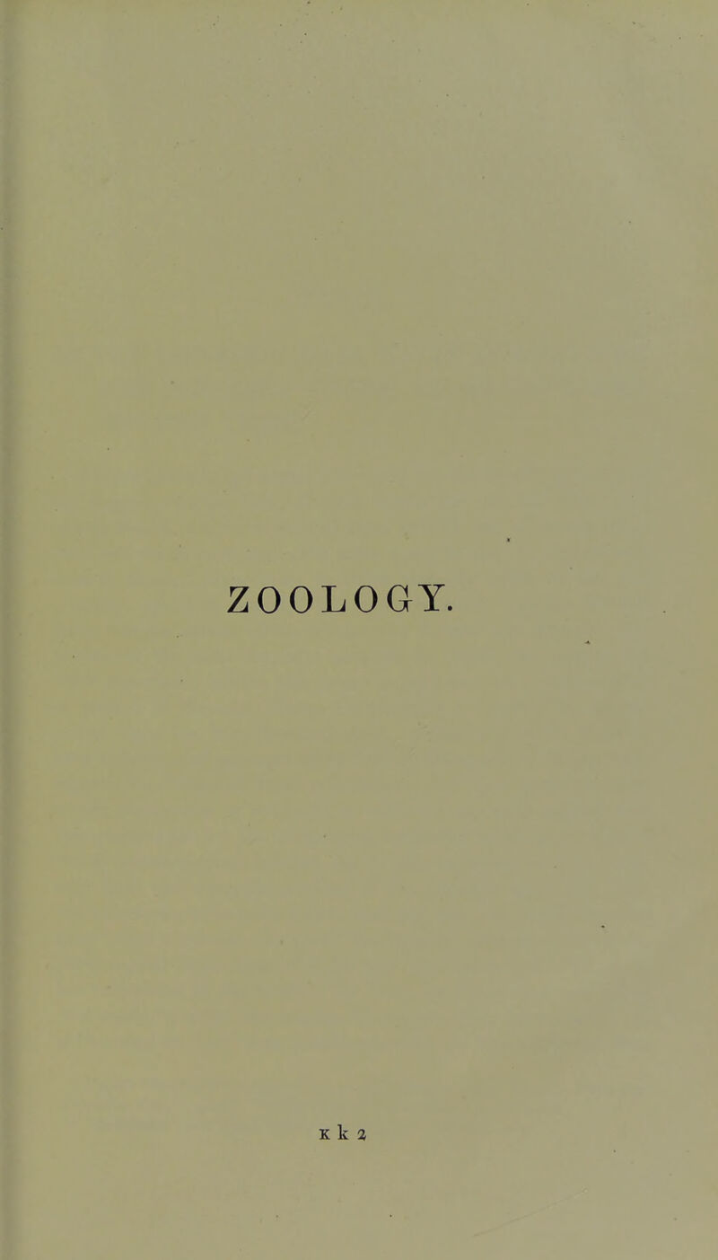 ZOOLOGY.