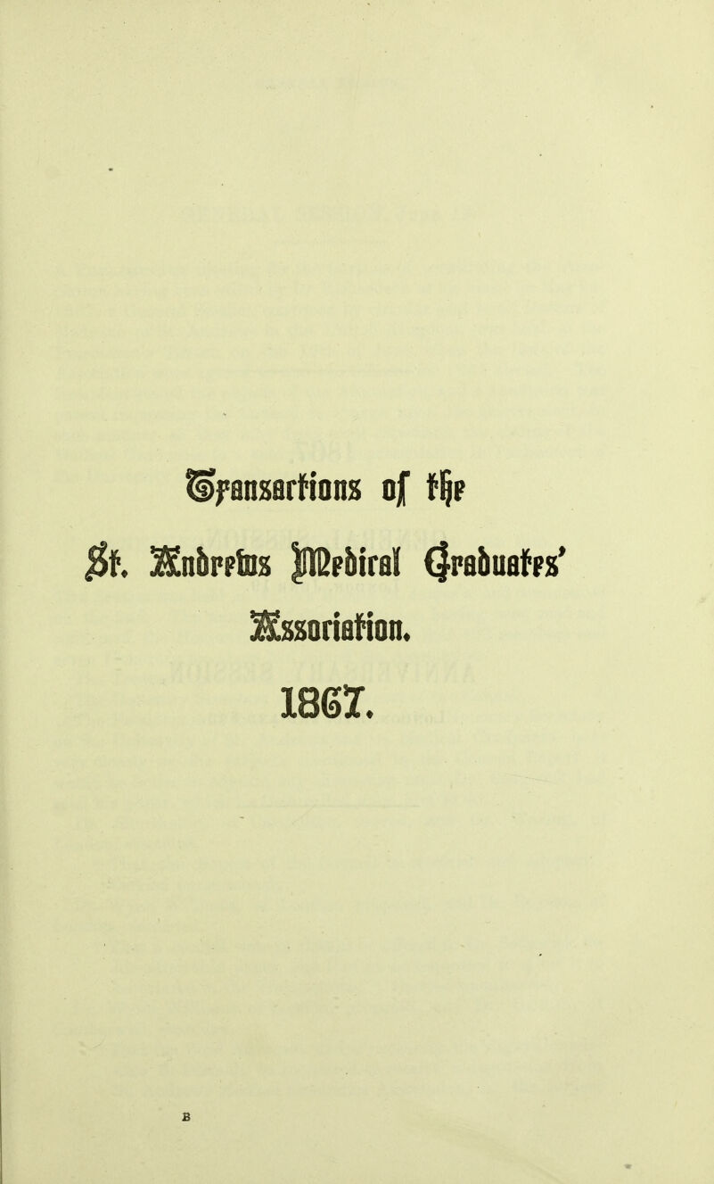 ©fensarHons of ffy l^nbppfDs lISp&irBl (Irabual^Fs' 186T. B