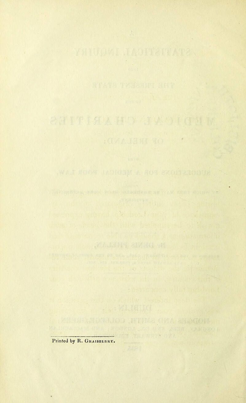 Printed by R. GnAisBEnuY.