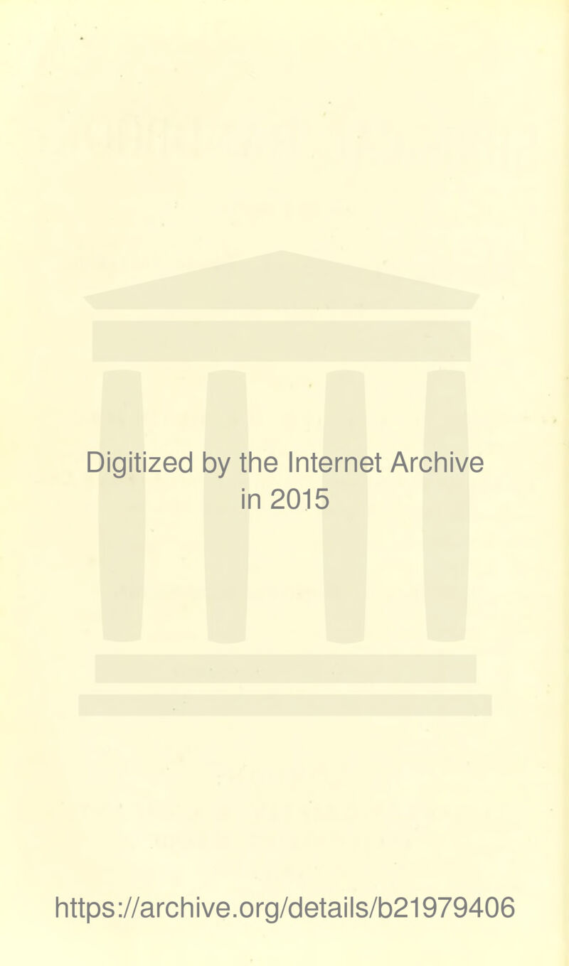 Digitized 1 by the Internet Archive in 2015 https://archive.org/details/b21979406