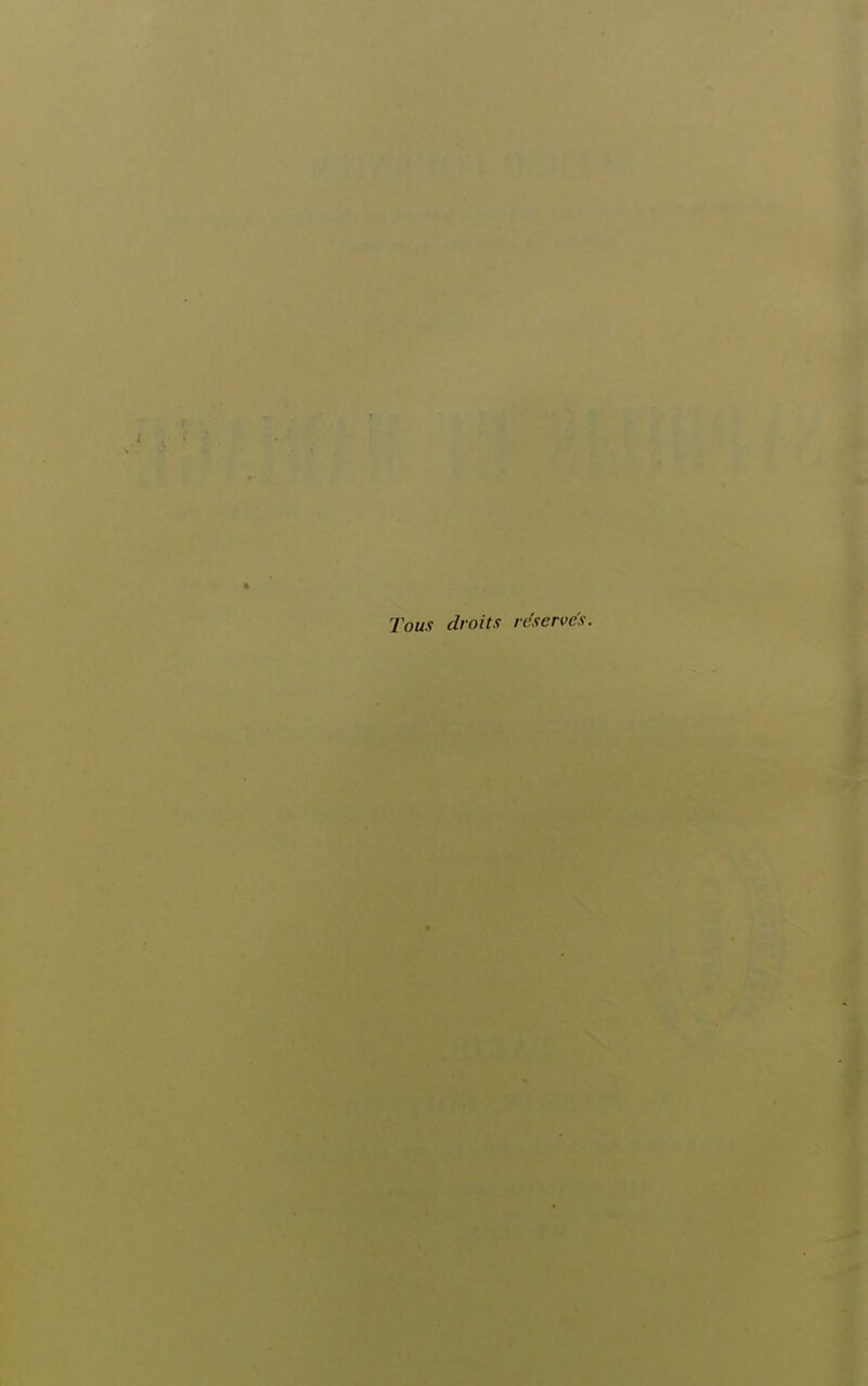 Tous droits réserves.