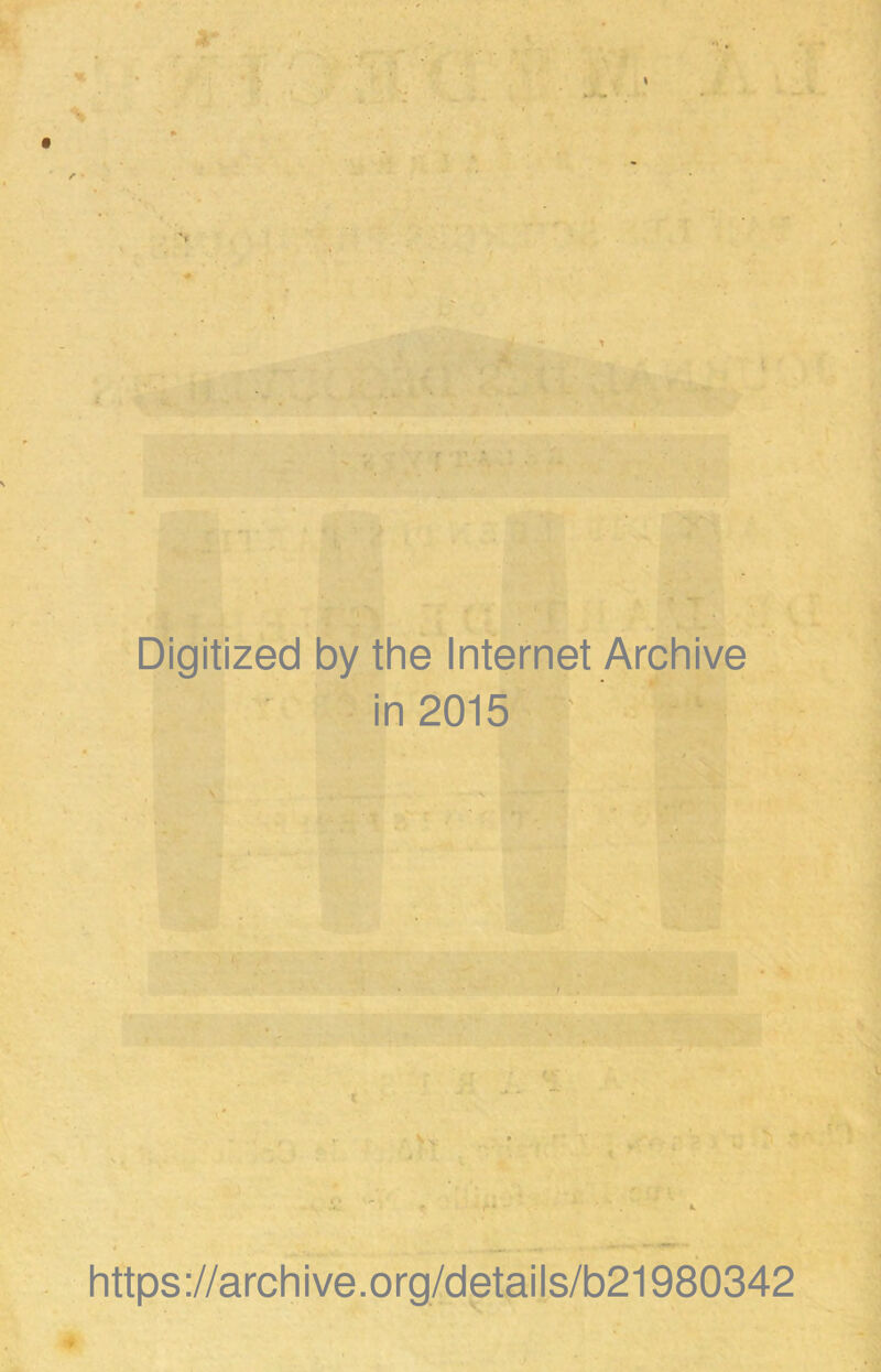 Sk’ Digitized by the Internet Archive in 2015 https://archive.org/details/b21980342