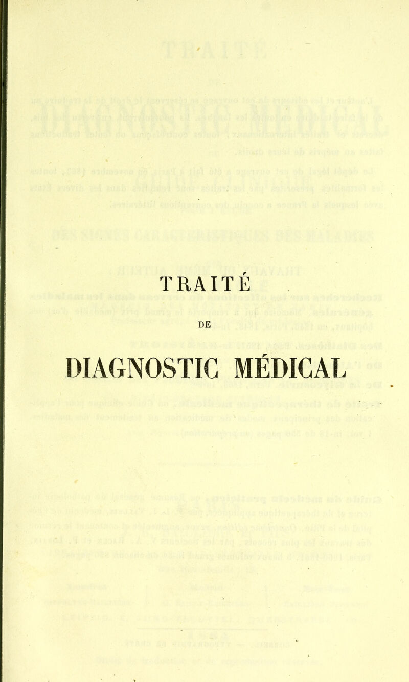 TRAITE DE DIAGNOSTIC MÉDICAL