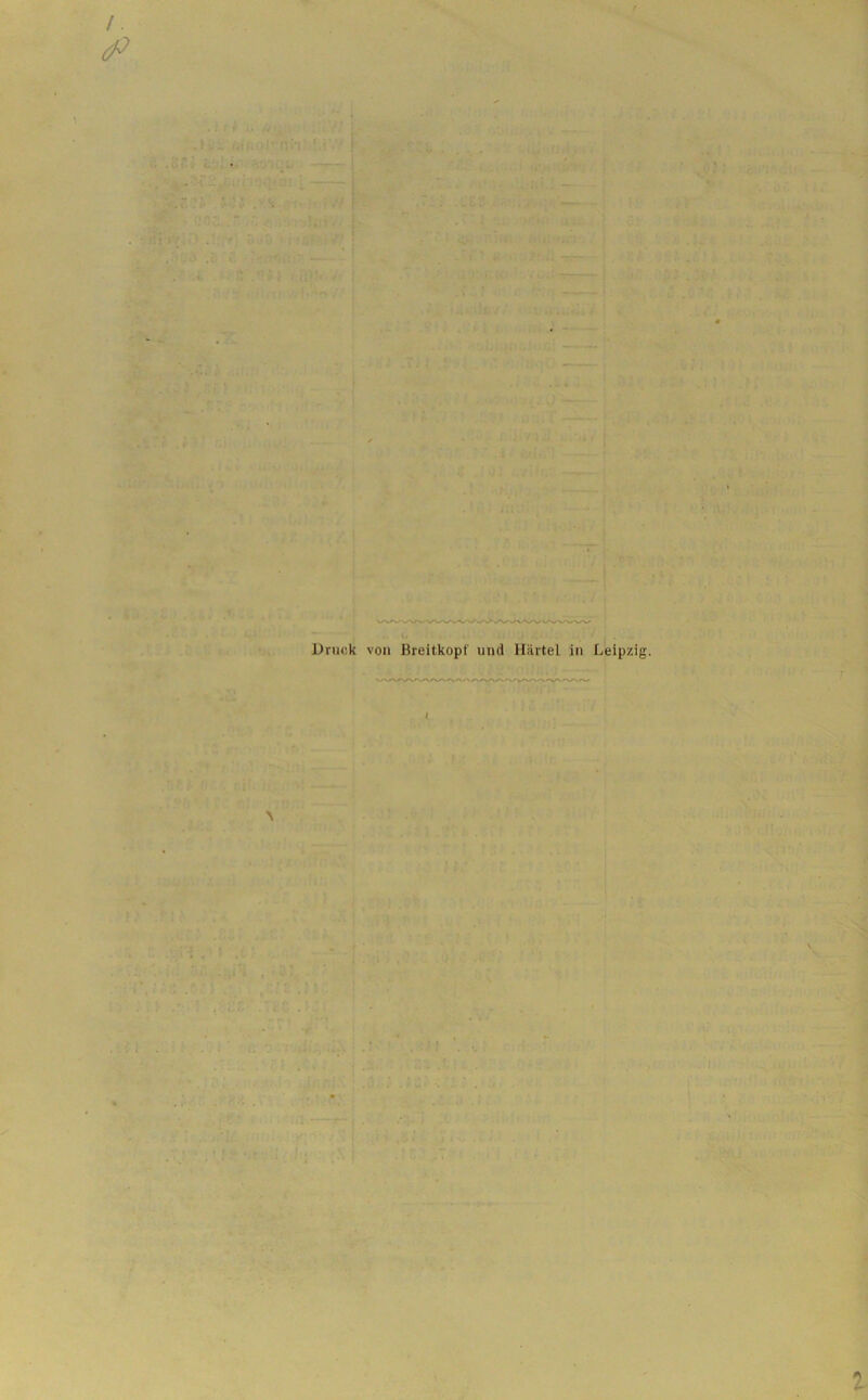 Druck von Breitkopf und Härtel in Leipzig. i \ l