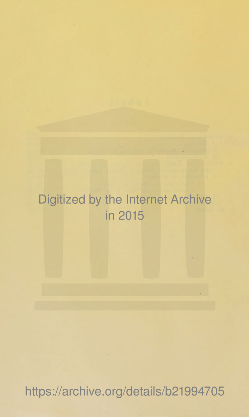 31 4 . • t** Digitized by the Internet Archive in 2015 https://archive.org/details/b21994705