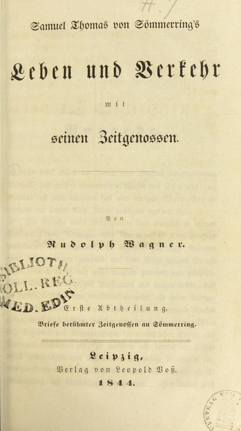 ft Samuel £l)oma§ won Sommerong’S £eben unb SSerfc&r m i t ©rinat 3ttti}ettO00at. o n 9* u & q l p f) 3® a <5 it c v. 93viefe fcertiljmter geitgenoffen nn (ScmnuuTtng. Seipiig, 93 e r l a <j Don 8 e o £ o I b 93 o fj. a 8 4 4.