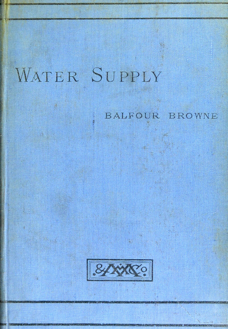 Water Supply ■ BALFOUR BROWNE