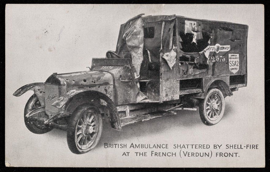 British ambulance shattered by shell-fire at the French (Verdun) front : British ambulances for French wounded : we staff and maintain 120 at the French front  / The British Ambulance Committee.