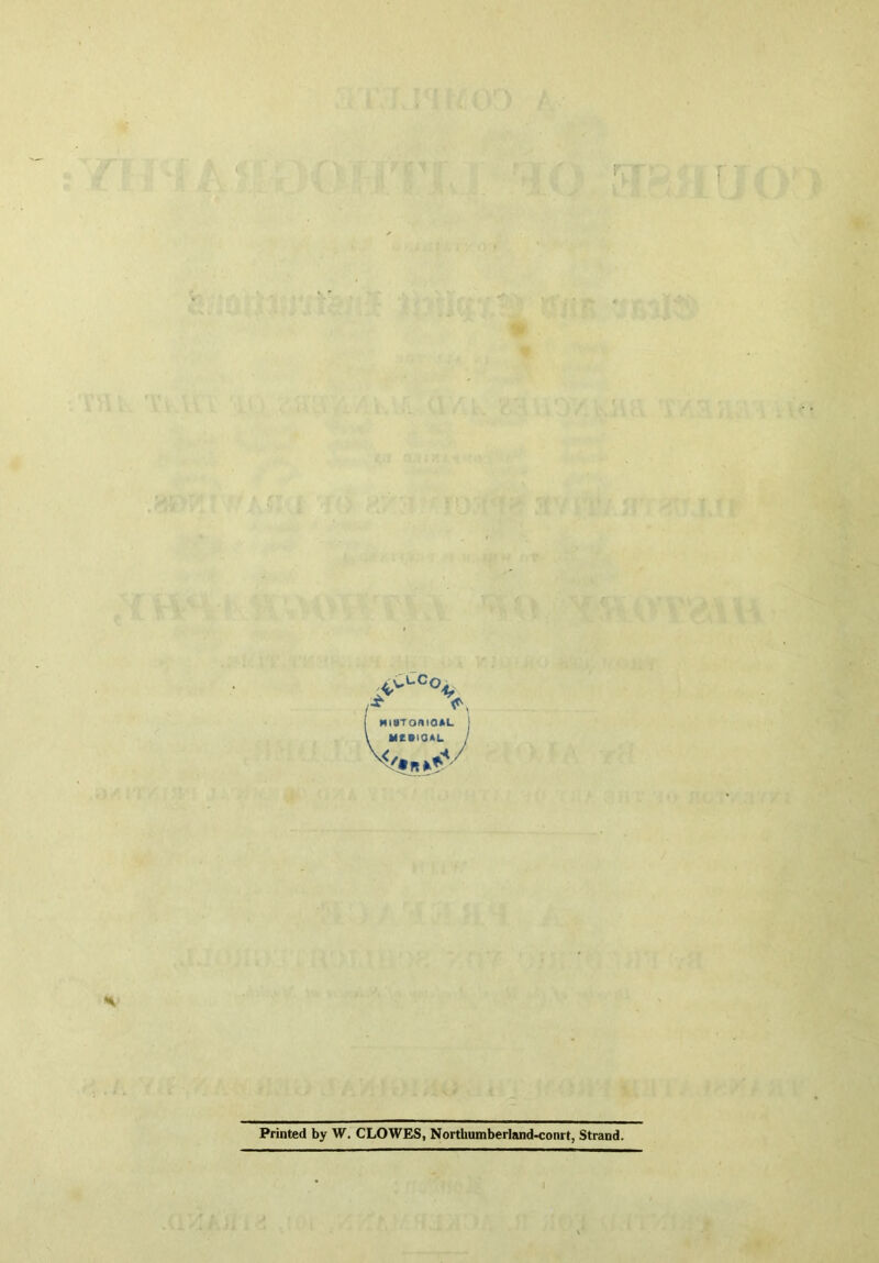 V Printed by W. CLOWES, Northumberland-conrt, Strand.