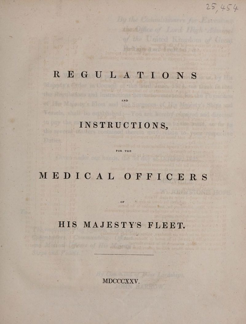 REG U L-A T.L.0.N. 8S AND INSTRUCTIONS, MEDICAL OFFICERS HIS MAJESTYS FLEET. MDCCCXXvV.