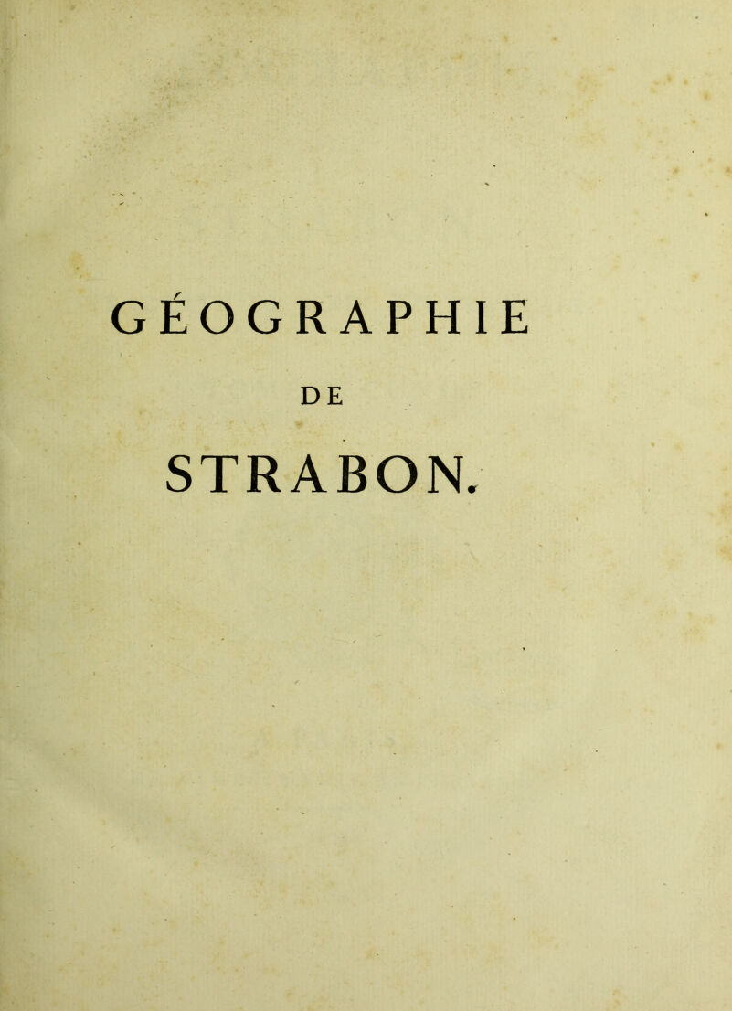 GÉOGRAPHIE DE STRABON.