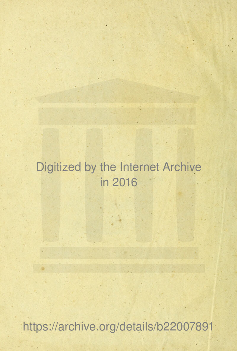 Digitized by the Internet Archive : in 2016. 