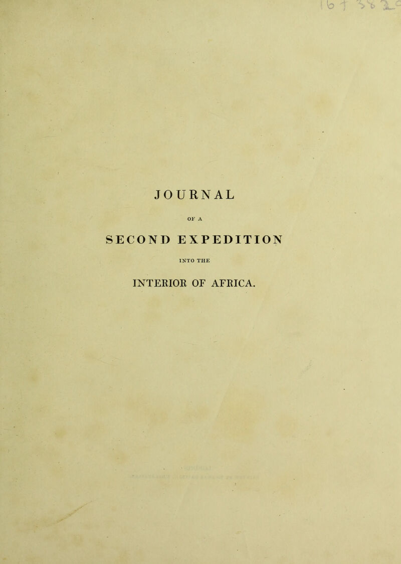 JOURNAL OF A SECOND EXPEDITION INTO THE INTERIOR OF AFRICA.