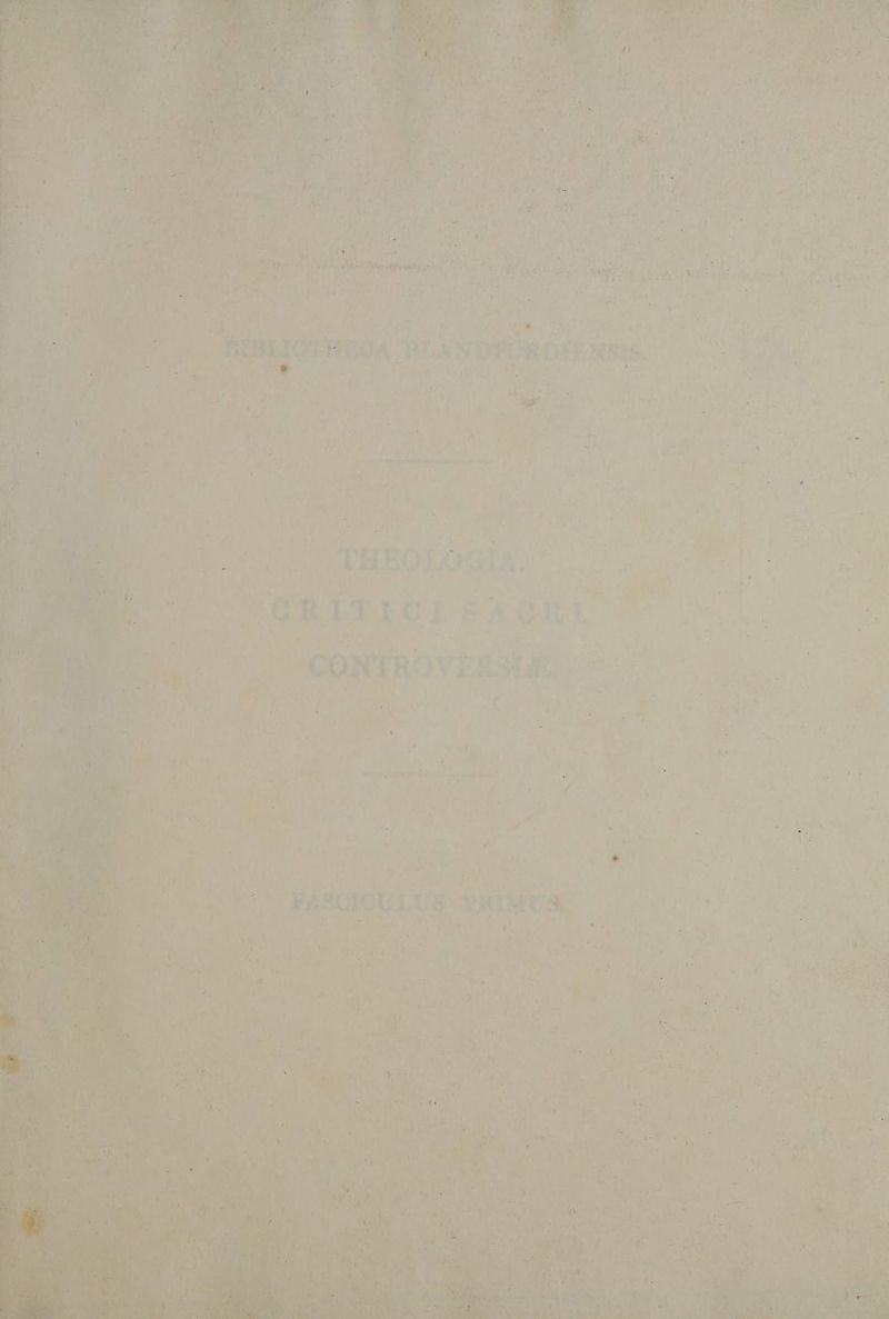 A boa cse VÀ fy M: j2 2 ue) « ui 3 Jg ETE piri 7T Pu € 5 hy , í Ne A bi t du * 2 ie et v MS j ] J BE udi E  jv í H  - r^ P A rh * MIA 1 l:cbpe a2 t ' : f EE RS í- Uu  p i E hs p-/ Mo, ' 1 MET 4 uw y «  3 40 CEPR j . Hy EM hr Uv TEEUNTUAA C. . 2 M T i mM ! Pul L POULUBERLIOTHOUA PLANDEORONENSS, 771.7 Y ad ENS, TECUE VICTIM ELM d b [ hu «Ac Ld EP  X ie £5 . ( d AS d UEEMR CU M c) miSAS TT EA I . : PO. . - (n 9 €? I Y T Ns  E ^ 2 j* e. Mr n E 5 ^t efe. E | EX i DA t Wwe *&amp; :  í [  J » ^ 0. ' e B $: M ur y 2? h * $ E. í- ser  d M / , ! 1 (sf fg urn n - £e 1 ;  ^ 7 Hi s satio di ropa vele eti : E » ) Y ' T  MP B $4 - , * - 4 Li 3 2] t  , ^ » - Yn MI : d . 3 4 fes   * 2 L ^ M TN : | 4 i 1. D : , : err . - * D Ll [] » * - 1 d ET d A * , : : i : L Dam THEOLOOSIA. ^ NECS UC NERONI MO ur a: BOLODUL Dc Med ni AA: , b.  ^ ' - f ] ] ^ B r 4 Dp j - *m i TA T ) EN * 34V í , . CUBNRLTICISAGRI! i KL ^ : NU wr U e : T E ] E , ) J 4 D r . j c (x F 4 Cow aol. - , | | | AS ? r * f * r LI &amp; d x ]  Me &amp; , ' TAL  CONTROVERSUE ^ us E : j 3  ' 1 i - E cs | LN oN yt AL.  ] pu E I2 !  . , [ k a^ i A ^ * 7 , d. M . -: e E M , / 1 : t - k^ à f ] - bs RI NEU ' : à 1 V E , Li  ra z A mont pomme Bea m n! oid . 3 v EE TONS 2I  4 ; - y * 1 »  E M. , à x I! , px  : à ; ' LE p TTE 4 . pr ' ». (x i *-. [4 d , ] ^ [ VT * tu 4 f i * TAE vt  d ! E . b ru : mo t NLI. ' ET  -   [ |j TA *  f D. A Tet Hn»  ' ^ 4 IRA * ORI We 2 A (S ad * E J TW. te. t FÁSCICULUS PRIMUS : RANT EN ap ! Y. 3 T  T b 1/91 uo M ] A 2n. | b uu y *, T 4 X MEUS IN [em D ALLNEFMET Rte abet in xi. ter E LI 4* - D * 2 € D - 4 fcm -  k , Ma IM a H Ev : ; ] ^ 7 - wird Ms ( NS n4 vu M UNT er &amp; chu V» i « (ict &amp; y 2s x4 ] LX- A f DD EN LES E NN ; i , C Mu