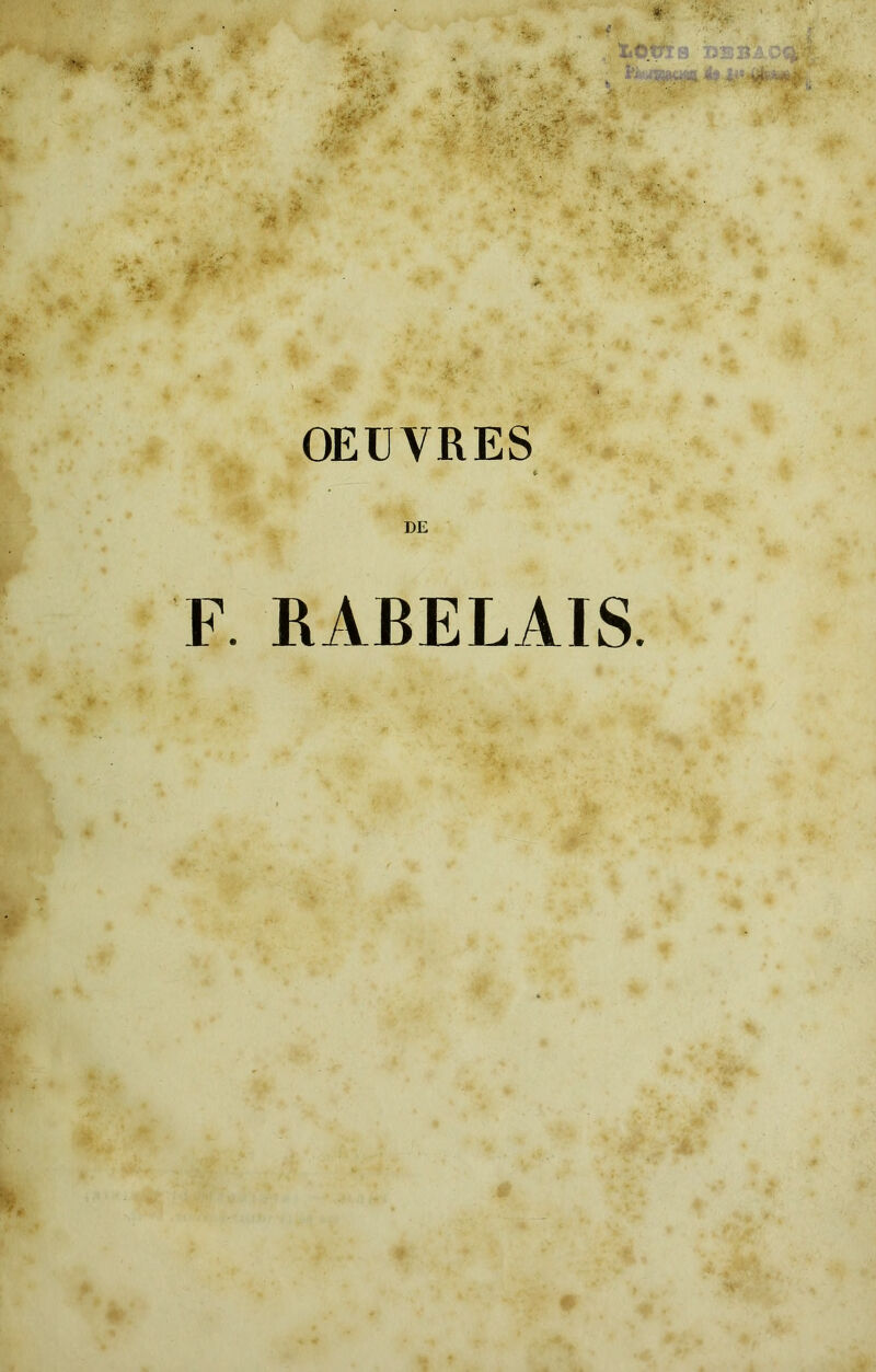 # OEUVRES DE F RABELAIS.