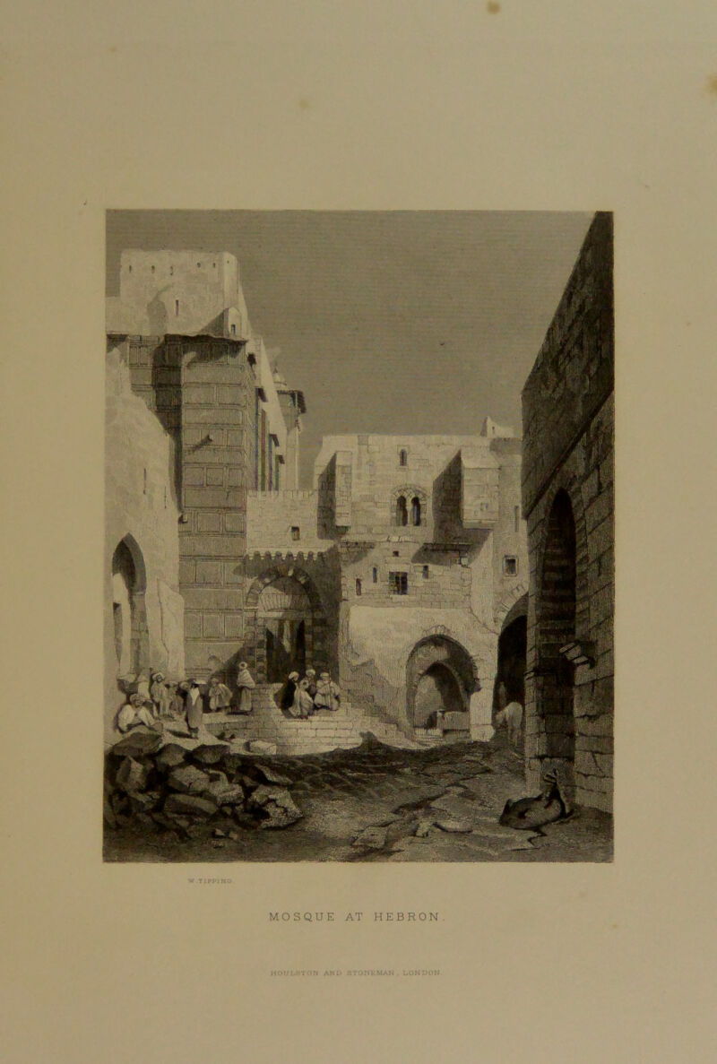 MOSQUE AT HEBRON. HOULSTON AN L> STONKMAN . LONDON