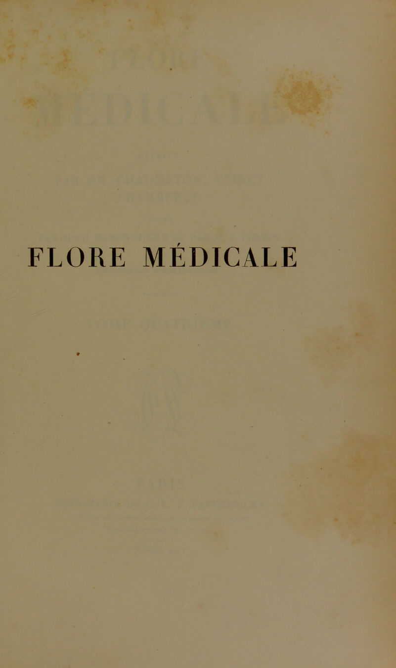 FLORE MÉDICALE