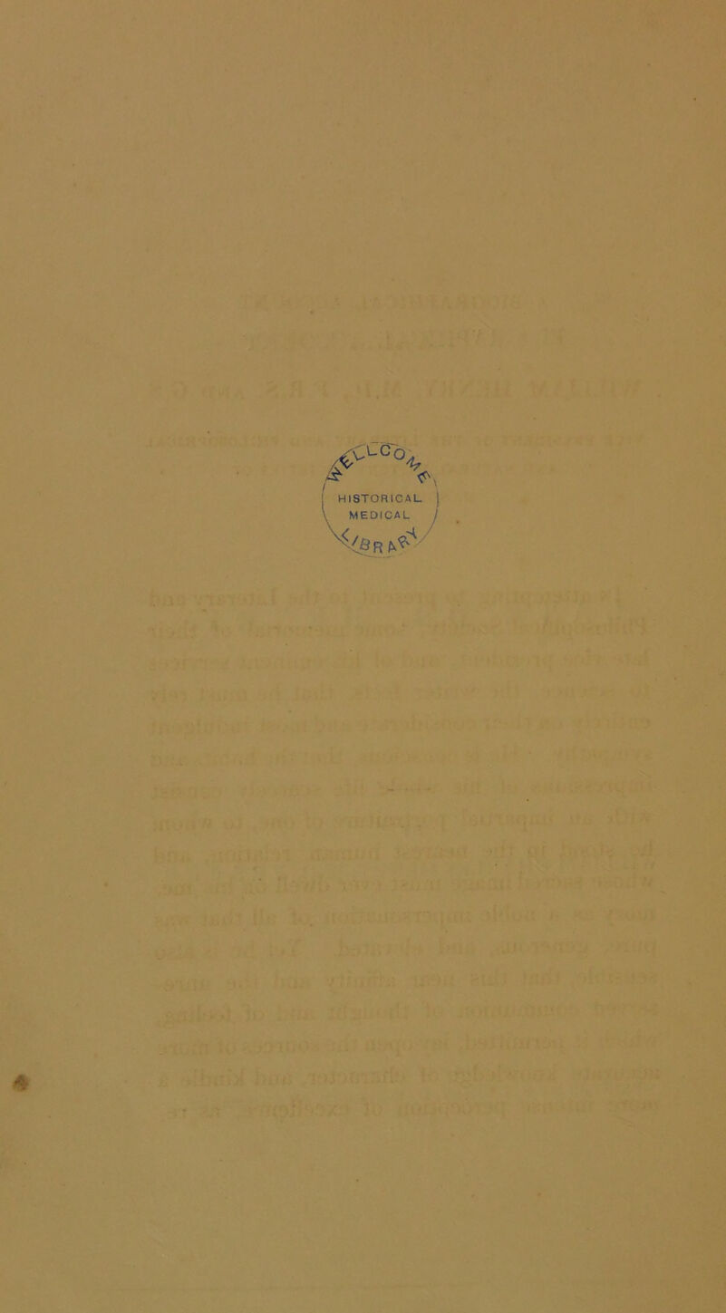 #ce\ I HISTORICAL J \ MEDICAL j