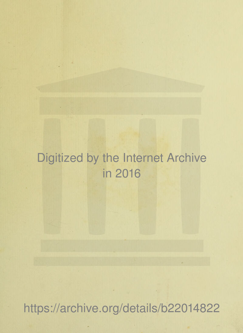 4. Digitized by the Internet Archive in 2016 https ://arch i ve. o rg/detai Is/b22014822