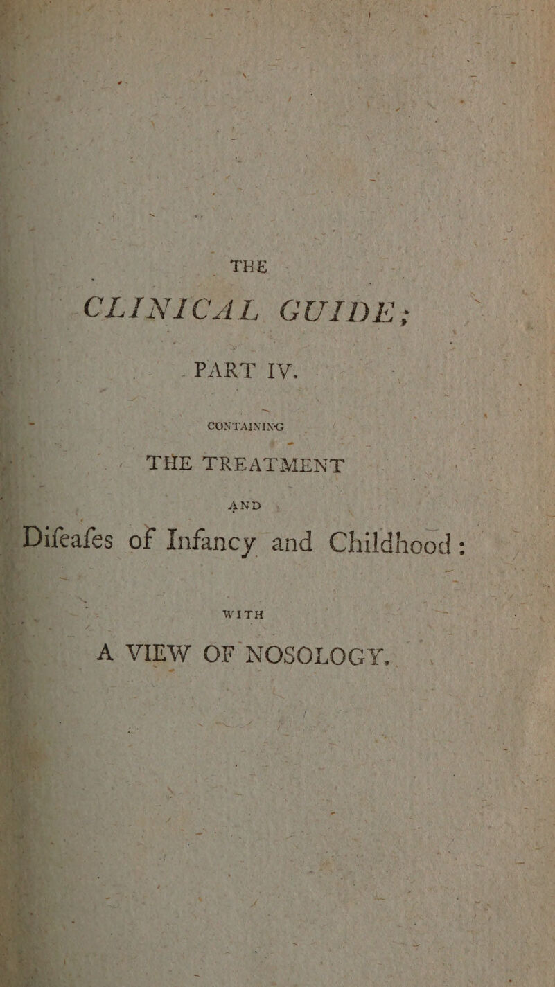y x : eae Nee Bs ; “4 a, mm. ‘ a re & a - : =! eRe a vs rt ~ % 3 8 4 . 5 Lf. i s . \ 4 Na in . k Sh a i rs , + f Bones Peis \ % 3 i > ~ Bian - . at 4 x i X 1 S 4 Cys a a Se, CONTAINING (0o),1 3 ht 2 ae 2 Y * = Sif. ~ ‘ 2 x j THE eR aymaets need haat i : AND \ . \ BAAS aa i wit ‘ aN ae Oh % Ny vIEWw OF NOSOLOGY.. \ 2 ps >. \ A in i ; ; cy “ES oF ri bia 2 i ; \ i f ab ; : i Ra hs ae ie Si es a Es BN Re eet i cs my j 4 ge i Be Re TGA eA : bidawete sa wae a hae 4 Page Ni aS Ni ae ie = rey = AD 4 : A ’ ae s us YY 4 ¥ obe We * ‘ a aes 4 L 4 , Cmte ‘ : ; ‘ ‘ rs Ff Nah fe: aa’ p, ; &r y 2 = : > ‘