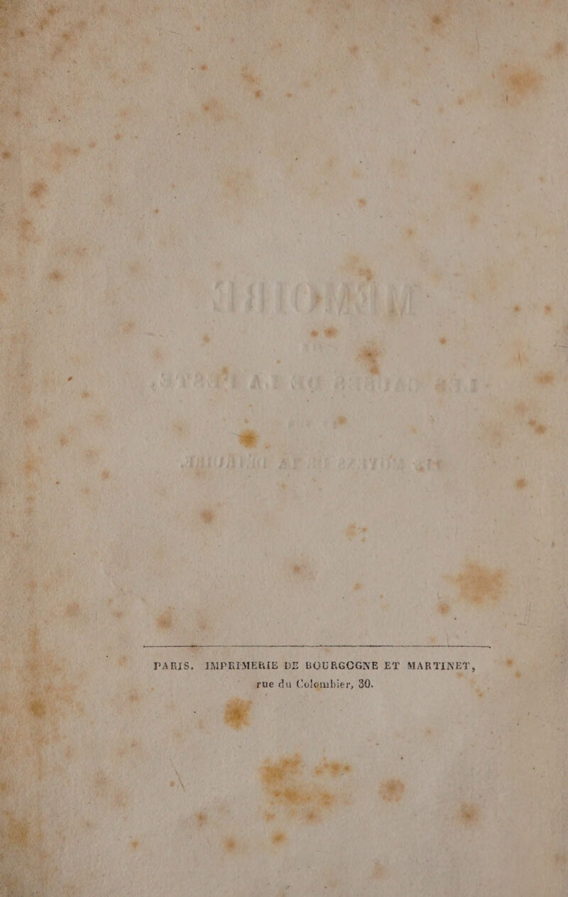 APE A HAE ATAU AN ANS # els ETES Des : er er AHAUT ARMÉE 22 NTUM GE k + 1 5 à : A k à = a Fa - S AS : 4 ERIE BE BOURGOGNE ET MARTINET, “rue du Colembier, 30. ù 4 CRE