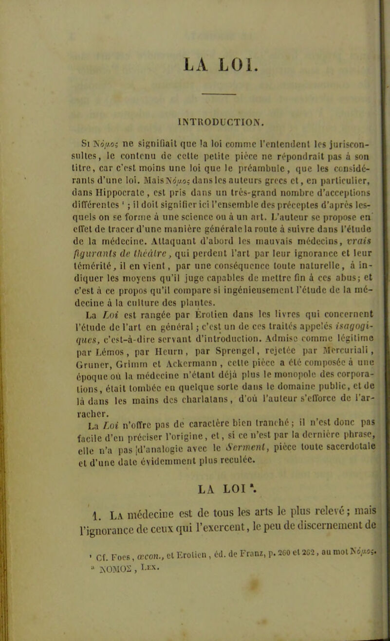 ΙΑ Ε01 ίΝΤκοϋυετιοΝ. 5ι Νόμος ηβ δίβηίίίαίΐ (|υο !α Ιοί οοπίπιο ΓοηΙβηϋβηΙ ίοβ ]οιίδοοη- δηΐΐοβ, Ιο οοηΐοπιι (ίο οοΙΙβ ροΐϊΐο ρίέοο ηβ Γόροηίΐταίΐ ρα§ ά δοη ΙίΐΓβ, βατ β’οδί πΊοϊηδ υηβ Ιοί <}ϋβ Ιβ ρΓόαιηΐΊοΙο, (ΐυβ Ιββ οοηδίάό- ταηΐ» (ί’ηηβ Ιοί. ΜαΪ8Νό//<κ (ίαηδ Ιβδ αυΐοηβδ §γ(Ό5 οΐ, βη ρατΙίοαΙίβΓ, (ίαηδ ΗίρροοΓαΙο , 05ΐ ρτίβ (1ηηβ ηη ΐΓβδ-^Γ.ιηίΙ ιίοπιΙίγο (ΓαοοβρΙίοηο (ΙΠΤόΓβηΙβδ1; ίΙ ϋο'ιΐ 8ί§ηίίίθΓ ιοί ΓοηδεπιΙ>Ιβ «Ιοη ρτέοορίοδ (ί’αρΓόδ Ιοδ- ηαοΐδ οη 5β ίοΓίπβ ά ηηβ δοίοηοβ οη ά υη αιΐ. Ι’ηαΙοηΓ 8β ρτοροδο οη οΓΓβΙ (1β ΙεαοοΓ (1’αηο ιηαηΐβΓΟ §έη0Γβ1β1α τοηΐβ ά δυίνΓΟ άαηδ Γέΐιηΐβ (1β ία ηιέιίβοίηβ. ΑΙΙαήηαηΙ (ΓαΙ>οπ1 1β8 ιπαπναϊδ πκ·(1οοίηδ, νταΐα β(/ιιταηΐ8 άβ ΙΙιβάΙτβ, ςυί ροπίοηΐ ΓογΙ ραΓ Ιοιίγ ί§ηοΓαηοο οΐ Ιουτ ΙόπιόπΙέ, ίί βη νίοηί, ρ»Γ ηηβ οοηδέςποηοο ΙοηΙβ ηαίΟΓβΙΙβ, ά ίη- (1ί(4αοΓ 1β8 ηιογβηδ ςυ’ίΐ ]ο§β οαραίιΐοδ (3β πίοΙΙγο ίίη ά οοδ αί)ϋδ; βΐ β’βδί ά ββ ρΓΟροδ ιιη’ίΐ οοιηρητο δί ίηβόηίουδβηιοηΐ ΓβΙικίο (Ιο Ια ιηό- (Ιββίηβ ά Ια βπΙΙηΓβ (1β8 ρΐαηίβδ. Εα ΤΜ βδΐ Γαη§έβ ρατ ΕνοΙίοη (ίαηδ Ιβδ ΙίνΓβδ ηπί οοηοοΓηοηΙ ΓέΙηάο (Ιο 1’ατΙ οη ^όηόΓαΙ; ο’οδί ηη (Ιβ οοδ ΙκαίΙόδ αρροΙέδ ήα()θ(]ί- φιβχ, ο’οδί-ά-ιίπ-ο δΟΓναηΙ (1’ίηΐΓθάηβΙίοη. Α(1τηίδθ οοπίπιο 16§ίΙίπιβ ρατ Εέηιοδ, ρατ Ηοηπι, ραΓ δρεβη^βΐ, ΓοΐοΙέβ ρατ ΜοΓΟππαΙί, ΟπιηοΓ, ΟπΓΠΐη οΐ ΛοΚοΓπιαηη , οοΙΙβ ρίέοβ α έΐό οοπιροδέο ά ηηβ όροφίοοά Ια πιοίΐοοίηο η’έΐαηΐ (1ό}ά ρΐηδ Ιο ηαοηοροίο ιΐβδ οοΓροΓα- Ιίοηδ, όΐαίΐ Ιοη\ί)έο οη ηοοΚιηο δΟΓίο (ίαηδ Ιο (ίοπιαίηο ρυβίϊο, οΐ (ίο 1ά (Ιαηδ Ιβδ πιαίηδ άοδ οίιαιϊαΐαηδ , ά’οά ΓαπΙοιπ· 5’οΠ'ογοο άο Γογ- ιαοίιΟΓ. Εα Ζοϊ η’οΙΪΓΟ ραδ (ίο εαΓαοΙοΓΟ ί):οη Ιναηοίιό; Π η’οδί άοηο ραδ ίαοίΐβ (1’οη ρΓέοίδβΓ Γοηςΐηβ, βΐ, δί οο η’βδί ραΓ Ια (ΙοιηίοΓΟ ρίίΓαδο, οΙΙο η’α ραδ {(Ι’αηαίοβίο ανοο Ιο δβηηβηΐ, ρίοοο Ιοηΐο δαοοΓ(1οΐα1β οΐ (ί’ηηβ (ίαίο όνϊιίοππηοηΐ ρίπδ ΓβοηΙόο. ΙΑ ΙΟΙ \ 1 Ια ιηβάβαηβ βδί άβ ΐοΐίδ Ιβδ 3Γίδ Ιβ ρίπδ ιβ1β\β; πιοΐδ ΙΊςηοΓαηοβ άβ εβυχ ψή ΓβχβιχβηΙ, Ιβ ρβιι άβ άίδββπιβιηβηΐ άβ ■ α. Γοοβ, ωβοη., οΐ ΕίοΙΙοη, Μ. άβ ΡΓαηζ, ρ. 200 οΐ 202, αη ιηοΐ Νομοί  ΚΟΜΟΣ , Εγχ.