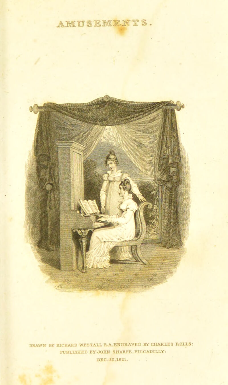 s. DRAWN BY RICHARD WESTALL R-A.ENGRAVED JSY CHARLES ROLLS PUBLISHED BY JOHN SHARPE. PICCADILLY: DEC. 26.1821.