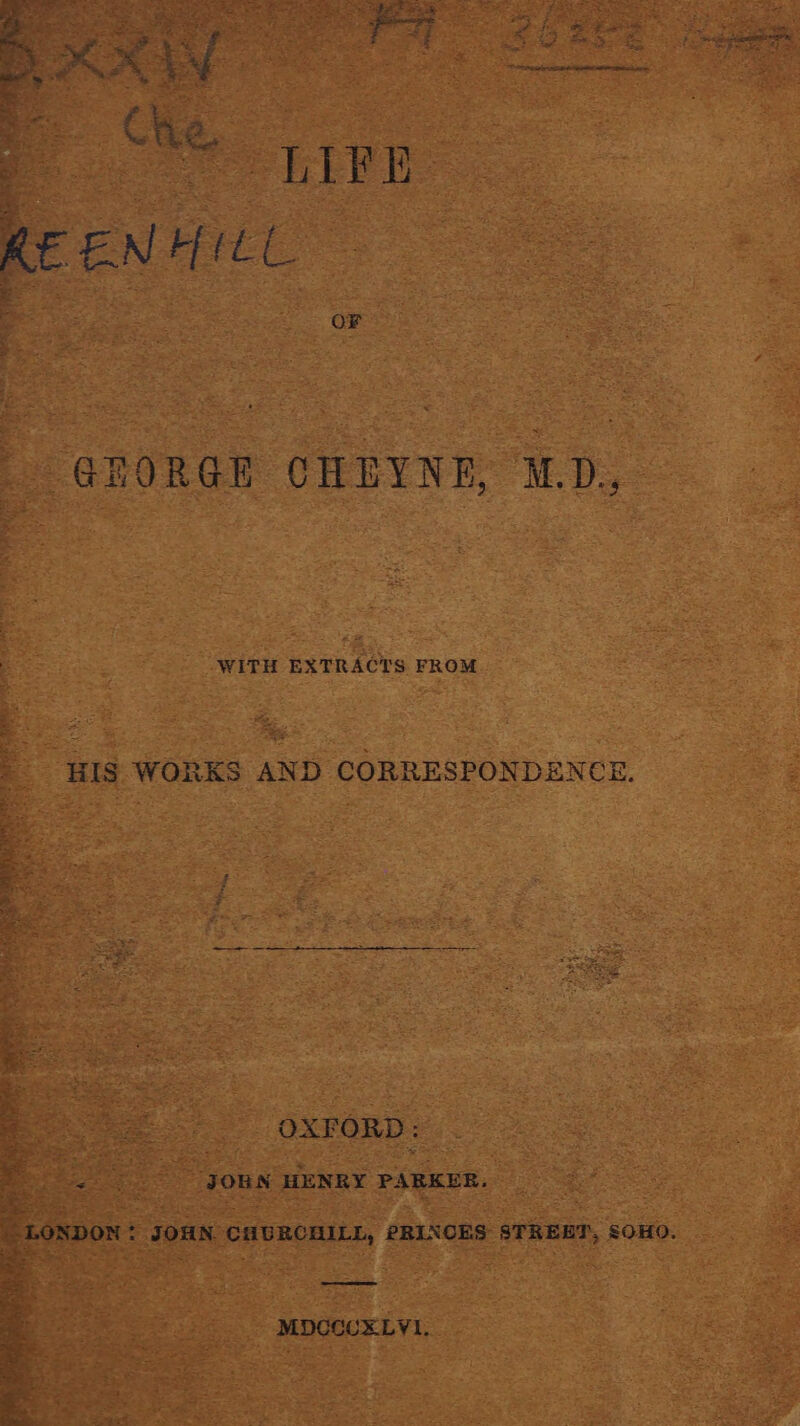WITH EXTRACTS FROM — Gai ‘HIS WORKS AND CORRESPONDENCE. : “OXFORD: s JORN HENRY PARKER. LON: ee JOHN enUROMILE, PRINCES: STREED, § SOH0. . ae et 3