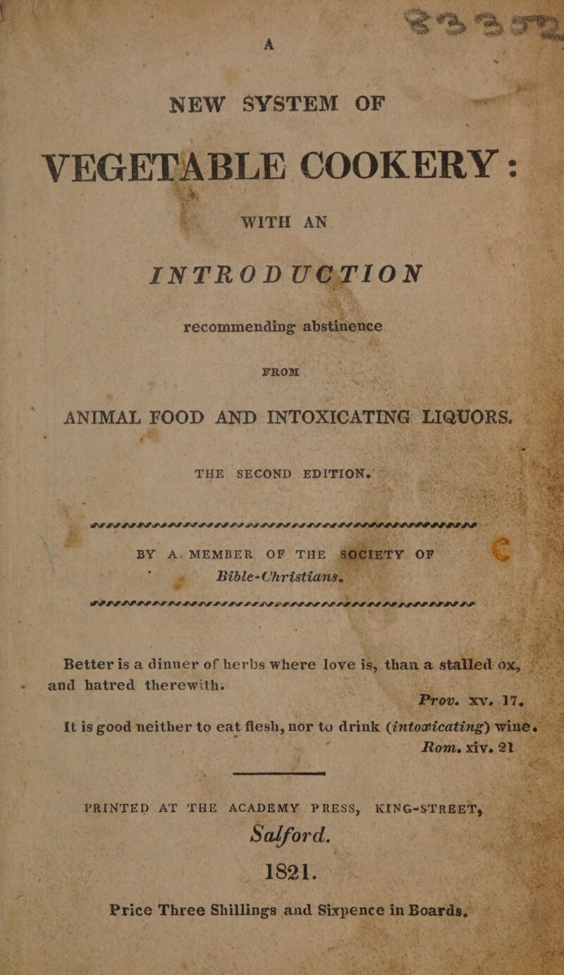 FROM ANIMAL FOOD AND INTOXICATIN ’ £ THE SECOND EDITION. - hee cs es ze BY A.MEMBER OF THE - v : x Bi 0) 2 ose # ible-Christia GPIGIIDIDEDIDD IG DL DE DI IDGDG LODGED. _« and hatred therewith. PRINTED AT THE ACADEMY PRESS, KING-STREET, Salford. A ee