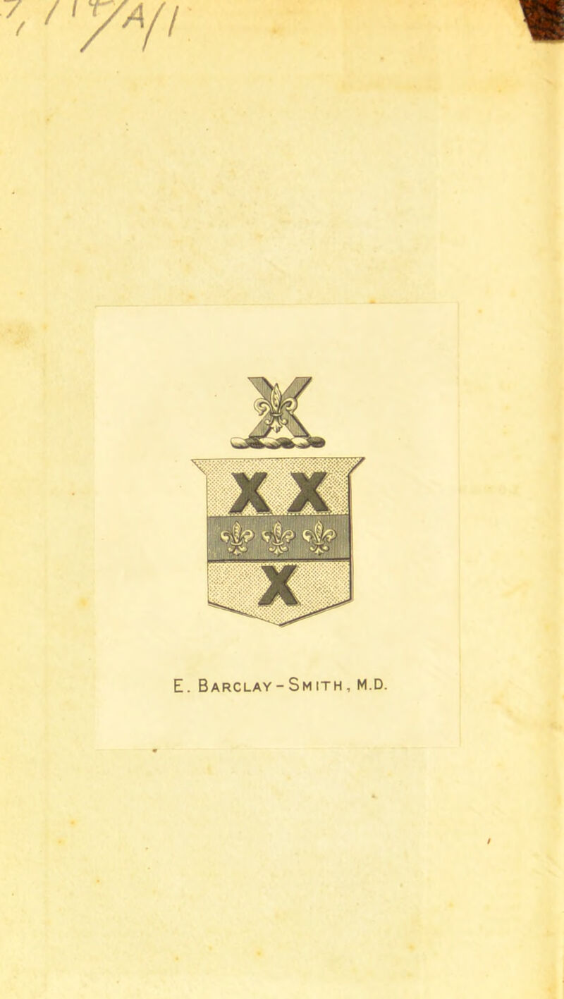 / / yAfi E. Barclay - Sm ith , M.D.